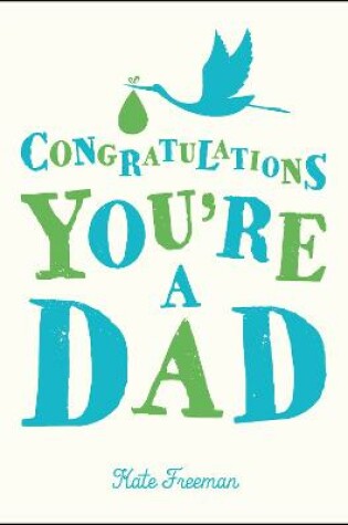 Cover of Congratulations You're a Dad