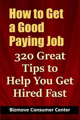 Book cover for How to Get a Good Paying Job