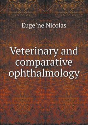 Book cover for Veterinary and Comparative Ophthalmology