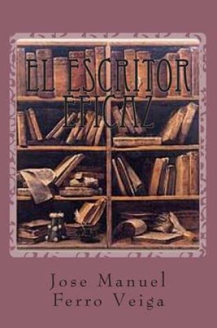 Cover of El Escritor Eficaz