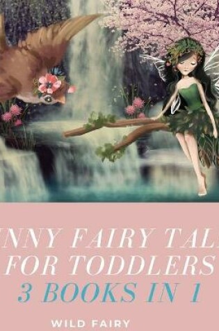 Cover of Funny Fairy Tales for Toddlers