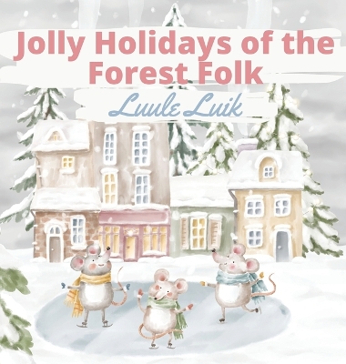 Book cover for Jolly Holidays of the Forest Folk