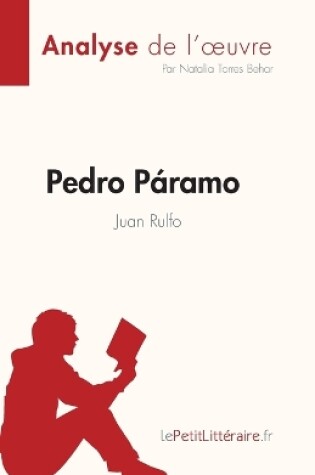 Cover of Pedro Páramo de Juan Rulfo (Analyse de l'oeuvre)