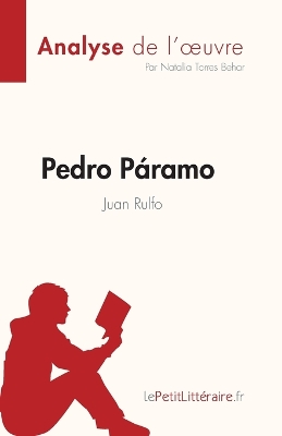 Book cover for Pedro Páramo de Juan Rulfo (Analyse de l'oeuvre)