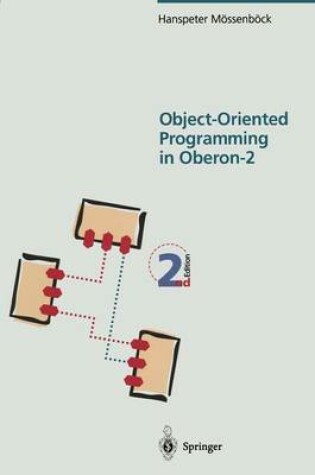 Cover of Object-Oriented Programming in Oberon-2