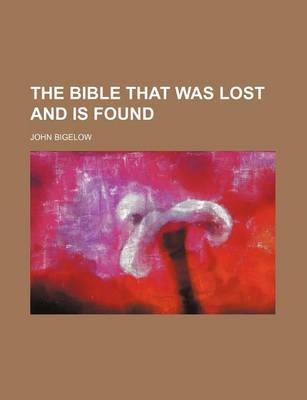 Book cover for The Bible That Was Lost and Is Found