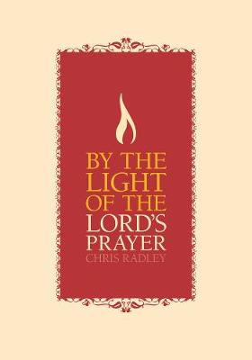 Book cover for By the Light of the Lord's Prayer