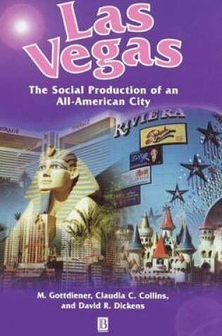 Cover of Las Vegas - the Social Production of an           All-american City