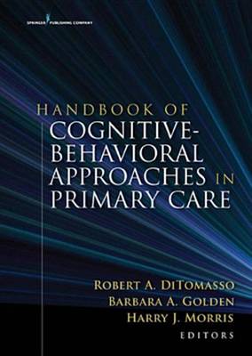 Cover of Handbook of Cognitive Behavioral Approaches in Primary Care