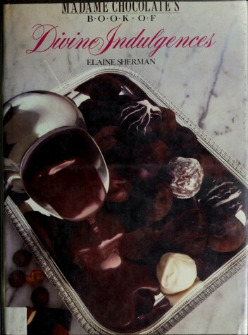 Book cover for Madame Chocolates Book