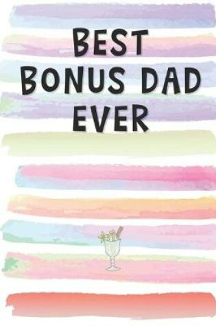 Cover of Best Bonus Dad Ever