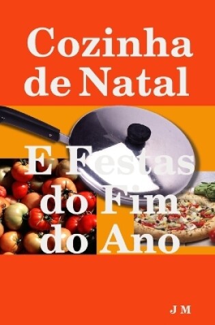 Cover of Cozinha de Natal E Festas do fim do Ano