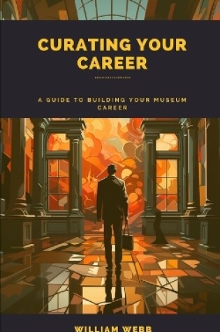 Cover of Curating Your Career