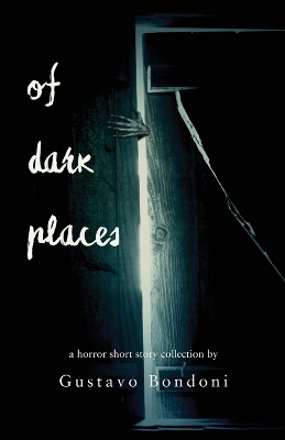 Book cover for Of Dark Places