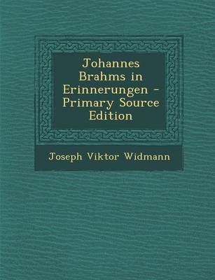 Book cover for Johannes Brahms in Erinnerungen - Primary Source Edition