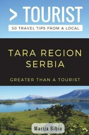 Cover of Greater Than a Tourist- Tara Region Serbia