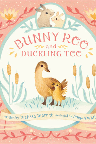 Cover of Bunny Roo and Duckling Too