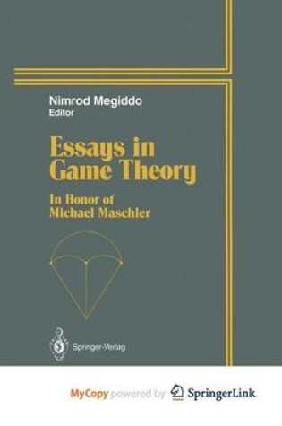 Cover of Essays in Game Theory