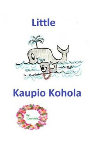 Cover of Little Kuapio Kohola