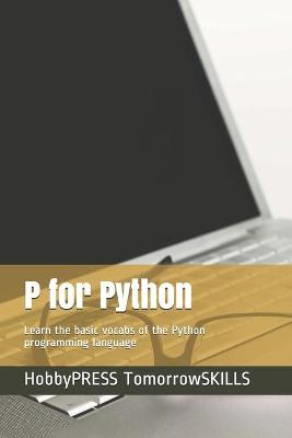 Book cover for P for Python