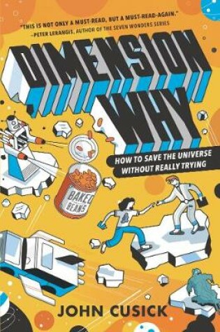 Cover of How to Save the Universe Without Really Trying