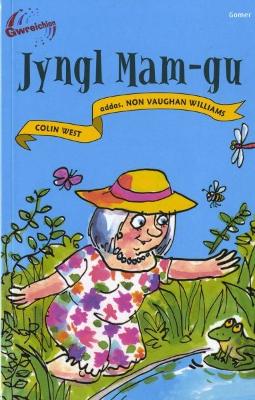 Book cover for Cyfres Gwreichion: Jyngl Mam-Gu