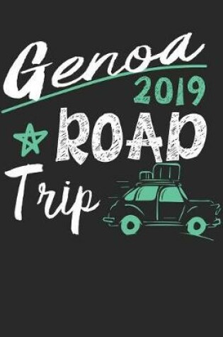 Cover of Genoa Road Trip 2019