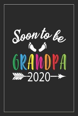 Book cover for Soon To Be Grandpa Est.2020