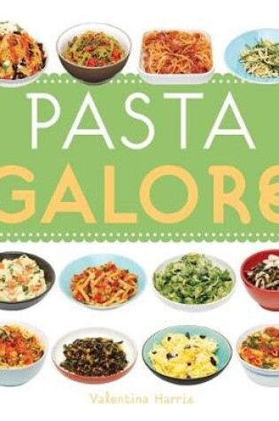 Cover of Pasta Galore