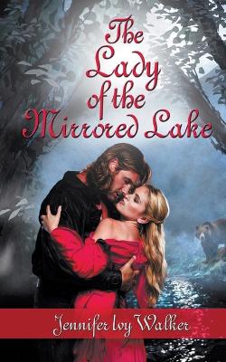 Book cover for The Lady of the Mirrored Lake