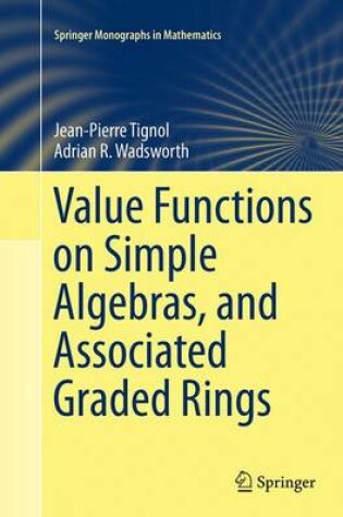 Cover of Value Functions on Simple Algebras, and Associated Graded Rings