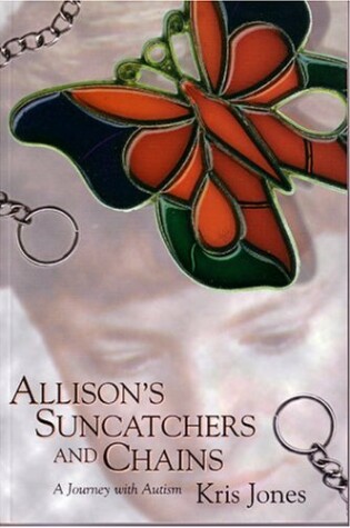 Cover of Allison's Suncatchers and Chains