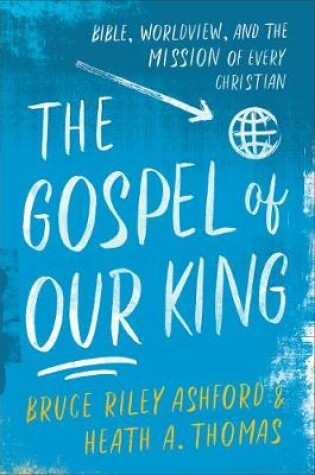 Cover of The Gospel of Our King