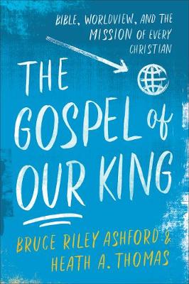 Book cover for The Gospel of Our King