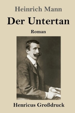 Cover of Der Untertan (Großdruck)
