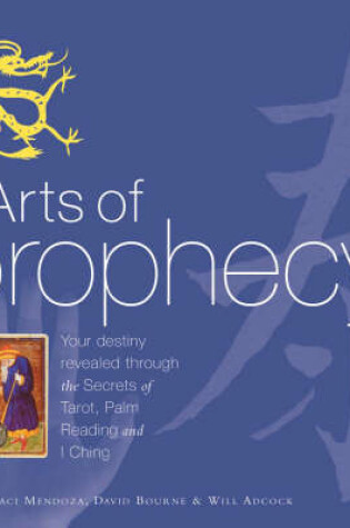 Cover of Arts of Prophecy