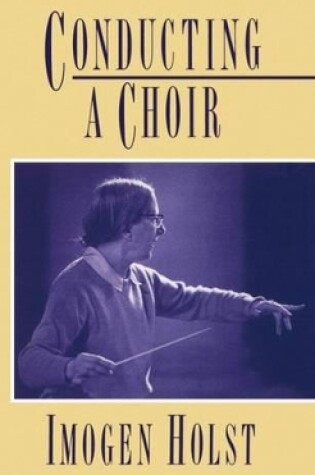 Cover of Conducting a Choir