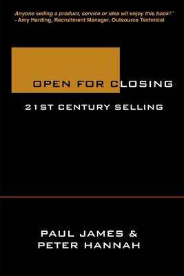 Book cover for Open for Closing: 21St Century Selling