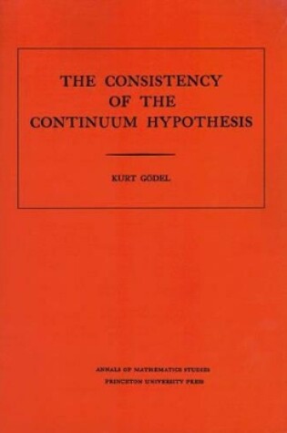 Cover of Consistency of the Continuum Hypothesis. (AM-3), Volume 3