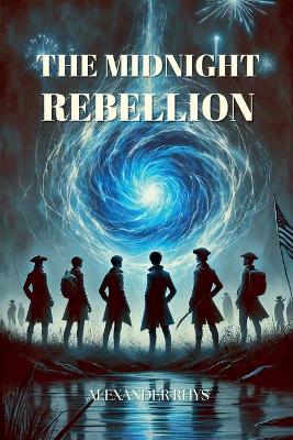 Cover of The Midnight Rebellion