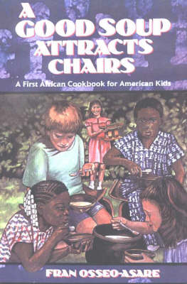 Book cover for Good Soup Attracts Chairs, A