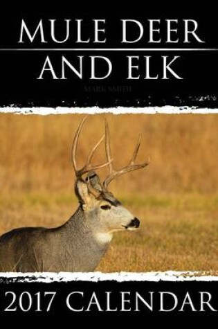 Cover of Mule Deer & Elk