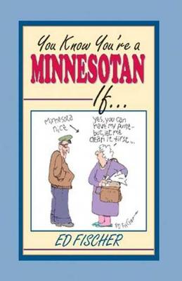 Book cover for You Know You're a Minnesotan If...