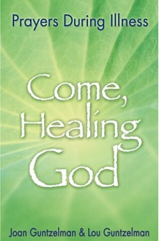 Cover of Come Healing God