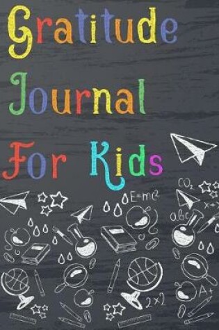 Cover of Gratitude Journal for Kids