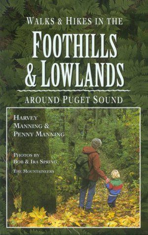 Book cover for Walks and Hikes in the Foothills and Lowlands Around Puget Sound