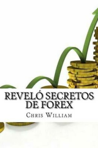 Cover of Revelo secretos de FOREX