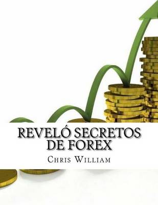 Book cover for Revelo secretos de FOREX