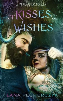 Book cover for of Kisses and Wishes