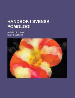 Book cover for Handbok I Svensk Pomologi; Andra Upplagan